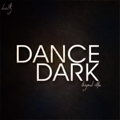 Dance Dark - Luis Gutierrez (Original Mix)