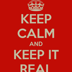 Keep It Real