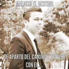 Maldito El Destino version Banda