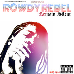 02 - Rowdy Rebel  Beam Jawn