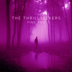 The Thrillseekers - Find You (Magdelayna's 1AM Mix)[Preview]