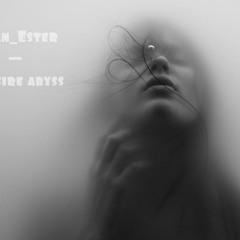 Van Ester  -  Desire Abyss