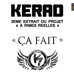 Kerad - Ca Fait
