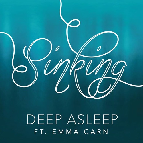 Sinking Feat. Emma Carn // FREE DOWNLOAD