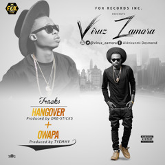 Viruz Zamora - Owapa (Prod. by Tyemmy)