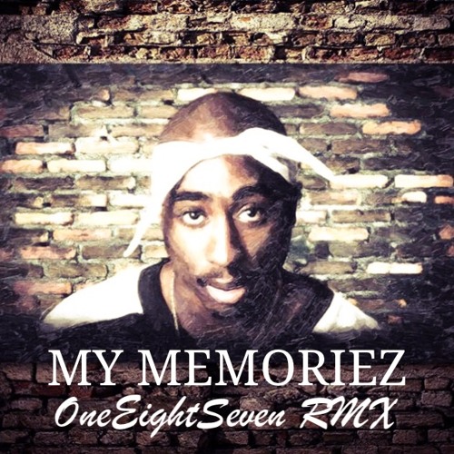 2PAC - MEMORIEZ