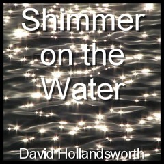 Shimmer On The Water