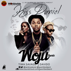 Kiss Daniel - Woju ( Remix) Featuring Tiwa Savage & Davido