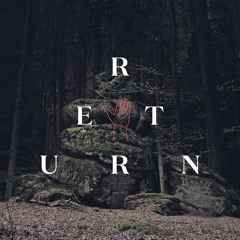 Return feat. Zanshin