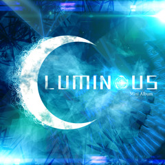 BMS PACK "Luminous" Special mini album Crossfade