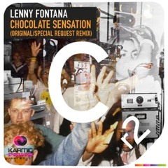 Annie Mac @ BBC 1 Lenny Fontana - Chocolate Sensation (Special Request Remix) CR2 / Karmic Power Rec