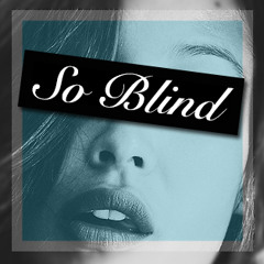 New Youth - So Blind [FREE DOWNLOAD - CLICK 'BUY']