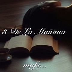 Mc Mafe -3 de la mañana (prod. Platinum Records)