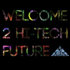 Hyperburst vs Motorbrain - Dancing Spirits  V/A Welcome 2 Hi-Tech Future (Up 160 Records)
