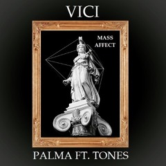 Vici - PALMA /// ft. Tones Prod by. Superstaar Beats