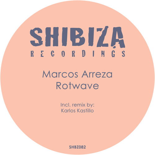 Marcos Arreza - Rotwave (Original Mix) | #60 in Traxsource Tech House Top 100
