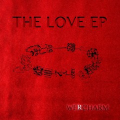 WeRCharm - Love Song