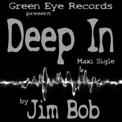 JIM BOB - FUCK YOU [ORIGINAL MIX] DEEP IN MAXI - GREEN EYE REC.