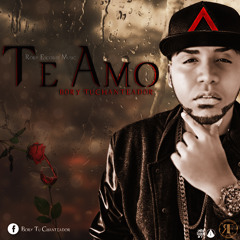 Te Amo - Bory Tu Chanteador (Prod By Kamikaze Music)(Roby Escobar Music)
