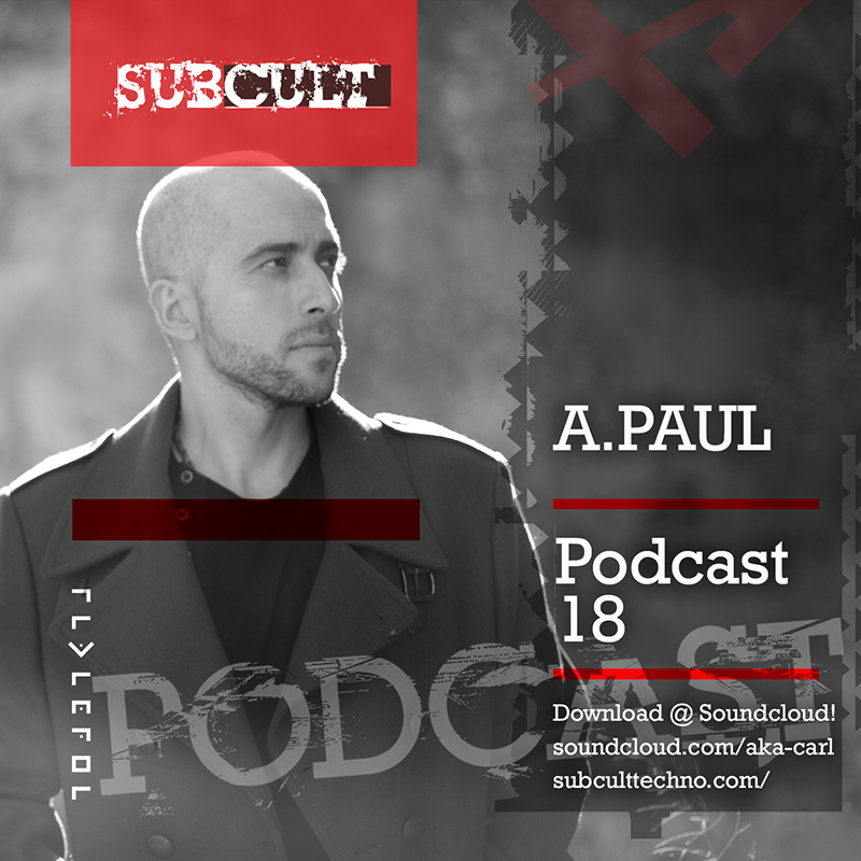 Techno Podcasts SUB CULT & Aka Carl