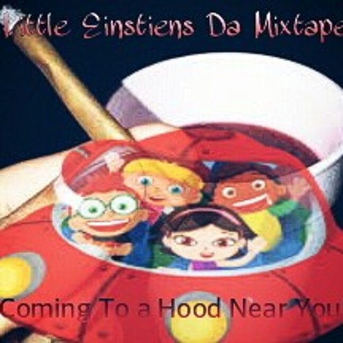 Little EINSTEIN'S- We Goin On A Trip