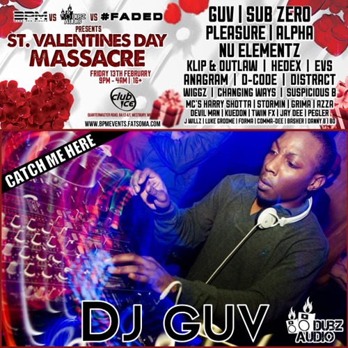 DJ GUV & HARRY SHOTTA - BPM VALENTINES DAY