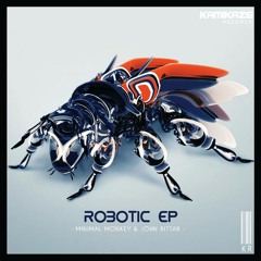 Minimal Monkey, John Bittar - Robotic (Original Mix)