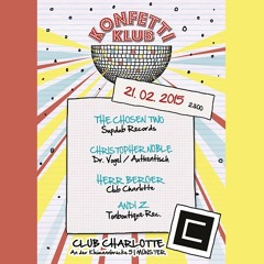 The Chosen Two @ Konfetti Klub 21.02.2015 Club Charlotte