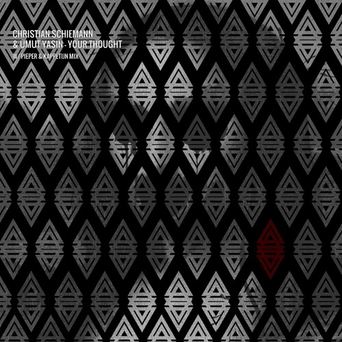 Christiann Schiemann & Umut Yasin - Your Thought (Pieper & Kappetijn Remix)