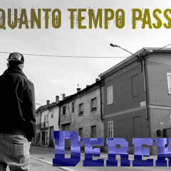 Slay Lox - Derek - Quanto tempo passerà