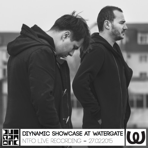 Diynamic Showcase at Watergate - NTFO live recording - 27.02.2015
