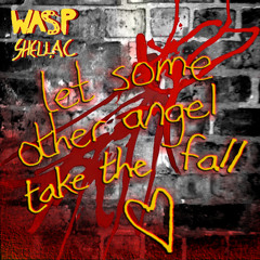 Let Some Other Angel Take The Fall (Single Edit)