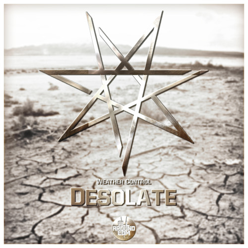 Weather Control - Desolate [AllAroundEDM Release]