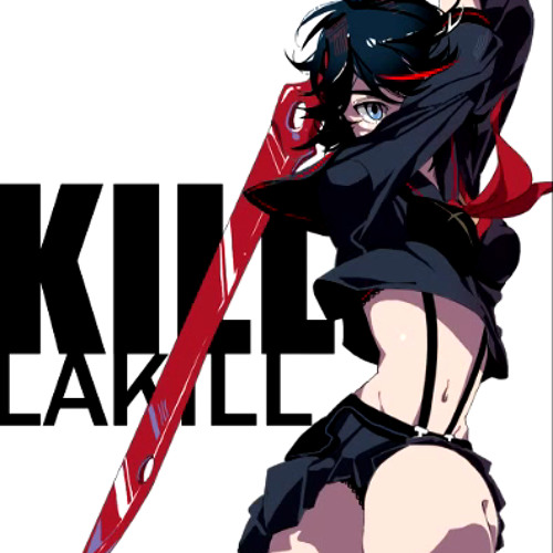 Kill la Kill - I Want To Know