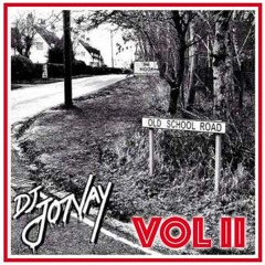 DJ Jonay - Old Skool Road - Volume II