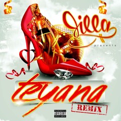 Jilla - Teyana Remix