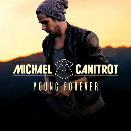Michael Canitrot - Young Forever (Sakloe  Remix)