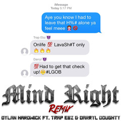 Mind Right Remix