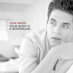 John Mayer - Your body is a wonderland Acoustic