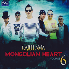 09 Bhawanama - Raju Lama Mongolian Heart Vol - 6