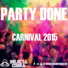Party Done (Carnival 2015)