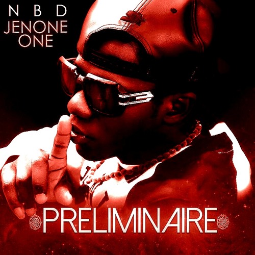 DJ - BEAN - JENONE ONE - PRELIMINAIRE