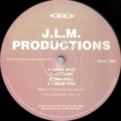 J.L.M. Productions - I Hear You