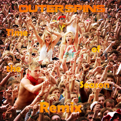 Outerspins - Time Of The Season Remix (Zombies Bootleg)