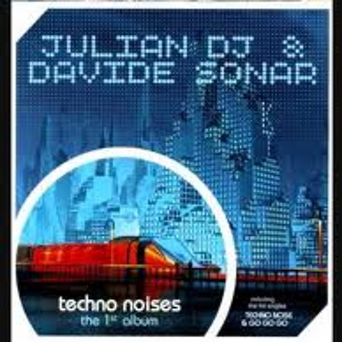 Julian DJ & Davide Sonar - Techno noize (daniele mondello kamikaze remix) 2004