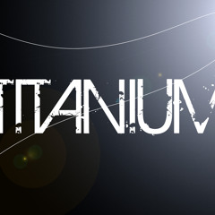 Titanium (remix) (Dave Guetta f. Sia) (Production BEATbyBOX)