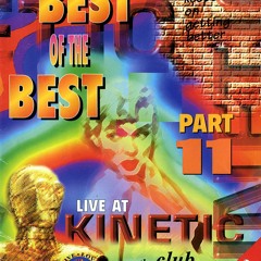 Scott Brown-CLUB KINETIC - BEST OF THE BEST PART 11