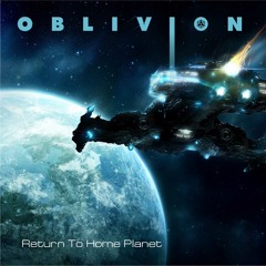 Oblivion - Return To Home Planet