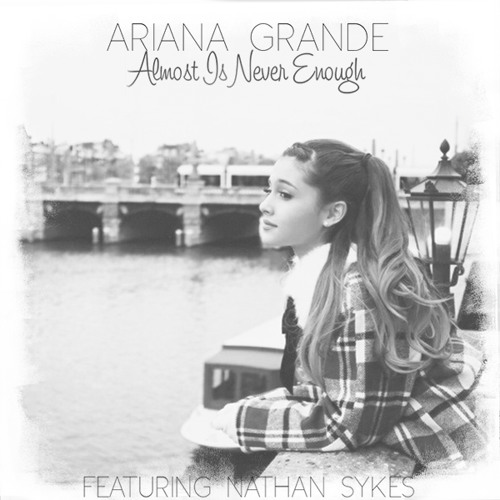 Stream Almost is Never Enough - Ariana Grande feat Nathan Sykes (Cover) by  rinandasty | Listen online for free on SoundCloud