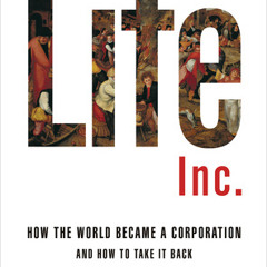 Life Inc by Douglas Rushkoff, read by Douglas Rushkoff